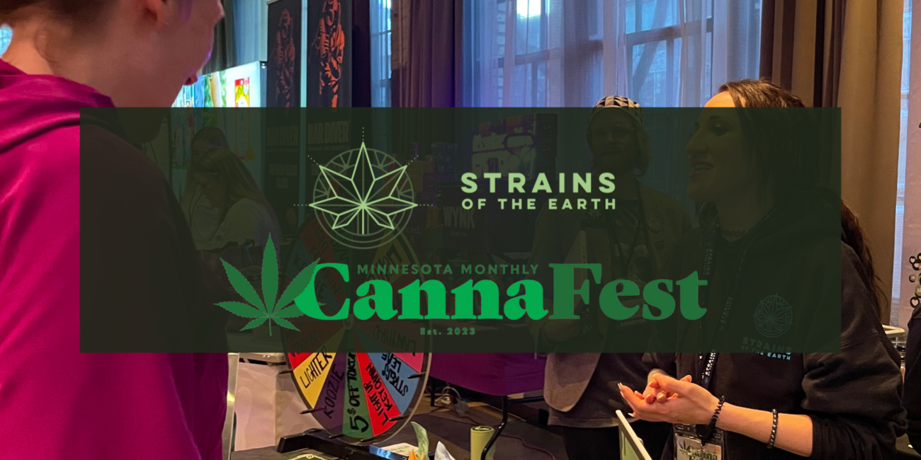 CannaFest, CannaFest 2024, MN Monthly Magazine, MNMO, Canna Fest, cannafest, strains of the earth cannafest, strains of the earth canna fest, sote cannafest, sote canna fest, event, cannabis event, MN cannabis event, MN cannabis education, MN cannabis educational event, MN THC event